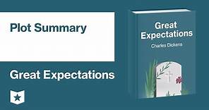Great Expectations by Charles Dickens | Plot Summary