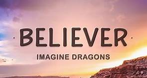 [1 HOUR 🕐] Imagine Dragons - Believer (Lyrics)