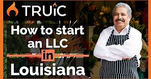 LLC Louisiana - How to Start an LLC in Louisiana - Short Version