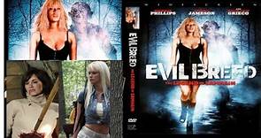 Evil Breed ( 2002)