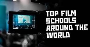 Top Film Schools Around the World | Universities Hub