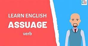 Assuage | Meaning with examples | My Word Book