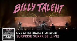 Billy Talent - Surprise Surprise (Live at Festhalle Frankfurt)