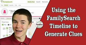 Using the FamilySearch Timeline to Generate Genealogy Research Clues