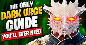 The ONLY BG3 DARK URGE GUIDE You'll EVER NEED