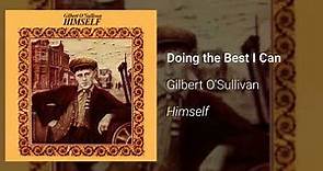 Gilbert O'Sullivan - Doing the Best I Can (Official Audio)