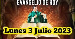 EVANGELIO DE HOY Lunes 3 Julio 2023 con el Padre Marcos Galvis