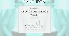 George Armitage Miller Biography - American psychologist (1920–2012)