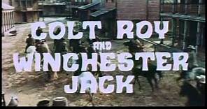 Roy Colt and Winchester Jack - Trailer