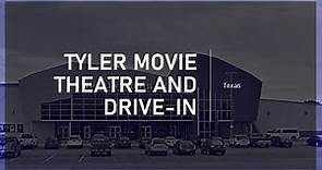 Tyler, Texas movie theatre and drive-in history