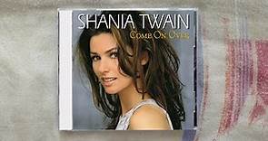 Shania Twain - Come On Over (Diamond Deluxe Edition) CD UNBOXING