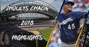 Jhoulys Chacin 2018 Highlights