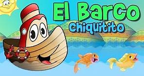 El Barquito Chiquitito (Rondas y Canciones Infantiles)