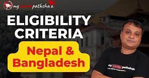Eligibility criteria for MBBS in Nepal & MBBS in Bangladesh