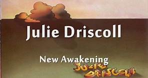 Julie Driscoll - New Awakening (1969)