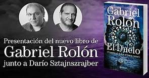 Gabriel Rolón - Presentación Nuevo Libro El Duelo