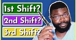 What is 1st Shift, 2nd Shift, and 3rd shift? Which is Better? | Best Shifts for Work