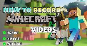 How to Record Minecraft on PC without LAG? (Without OBS)