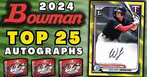 Top 25 Autographs on the 2024 Bowman Baseball Checklist | Baseball Cards | MLB Top Prospects