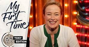 My First Time: Tony Edition - Jennifer Ehle