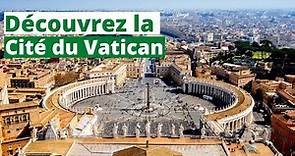 Découvrez la Cité du Vatican, la plus petite ville du monde
