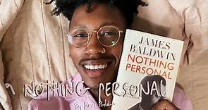 BOOK REVIEW: Nothing Personal by James Baldwin | To Be Black and Loved