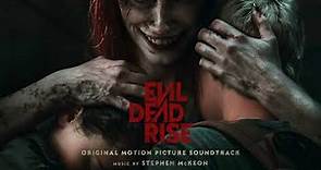 Evil Dead Rise Soundtrack | Main Titles - Stephen McKeon | WaterTower