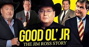 GOOD OL' JR | The Jim Ross Story (Full Career Documentary)