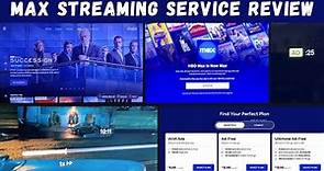 Max Streaming Service Review