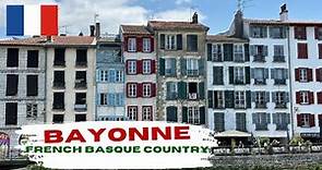Bayonne City Tour - France | جولة في مدينة بايون
