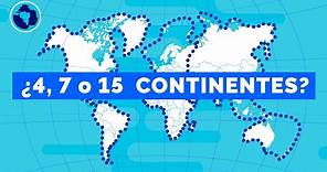 ¿Cuántos continentes hay?