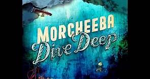 Morcheeba - Dive Deep [2008] (Full Album)