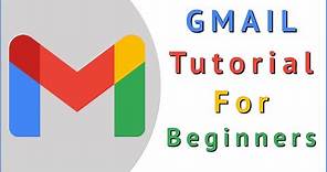 Setup And Introduction To Gmail In 2021 - Gmail Tutorial For Beginners