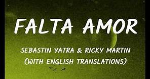 Sebastián Yatra, Ricky Martin - Falta Amor (Letra/Lyrics With English Translation) Video