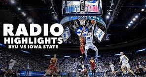 BYU vs Iowa State | Radio Highlights | January 17, 2024
