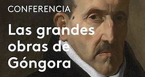 Las grandes obras de Góngora | José María Micó
