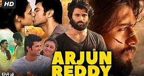 Arjun Reddy Full Movie In Hindi | Vijay Deverakonda | Shalini Pandey | Review & Facts HD