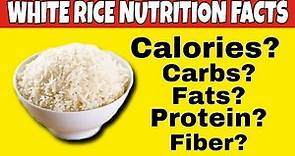 ✅Nutrition Facts of White Rice || Health Benefits of White Rice