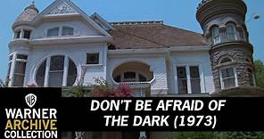 Open HD | Don't Be Afraid of the Dark | Warner Archive