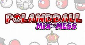 Polandball: Mix and Mess by SunnyChowTheGuy