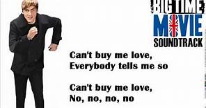 Can't Buy Me Love - Big Time Rush Lyrics