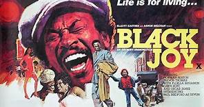 Black Joy 1977 Trailer HD Restored