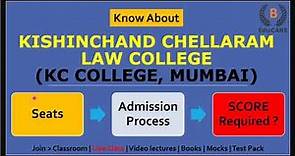Know about Kishinchand Chellaram Law College (KC College) , Seats & Admission Process by @BEduCAREclasses