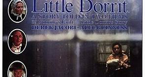 La pequeña Dorrit - parte 1 (1988)