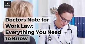 Doctors Note for Work Law: Everything You Need to Know