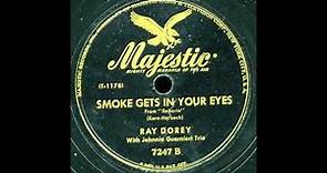 Ray Dorey - Smoke Get in Your Eyes