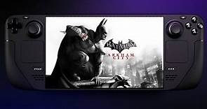 Batman Arkham City - Steam Deck Benchmark - Steam OS