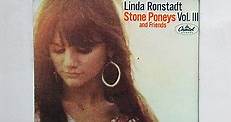 Linda Ronstadt, Stone Poneys And Friends - Vol. III