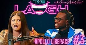 Apollo Liberace | The Laugh with Chanel West Coast #3