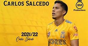 Carlos Salcedo ► Defensive Skills, Goals & Tackles | 2022 HD